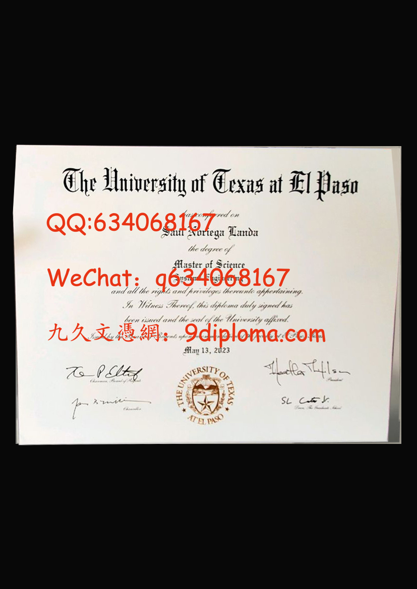 德克萨斯大学埃尔帕索分校毕业证样板